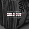 Sold Out (feat. Eshon Burgundy) - Single