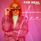 For Real (feat. See Naylors) artwork