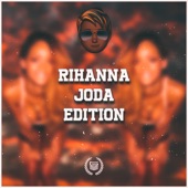 Rihanna Joda Edition artwork