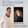 Si Dieu existe - Single album lyrics, reviews, download