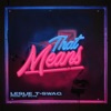 That Means - Single