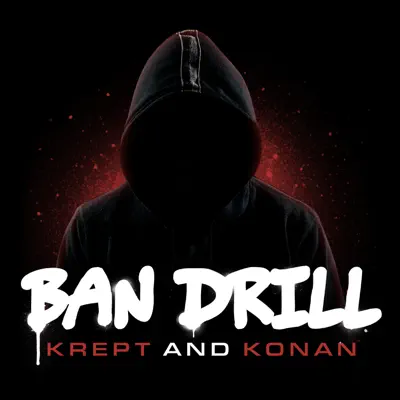 Ban Drill - Single - Krept & Konan