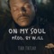 On My Soul - Terry Tertiary lyrics