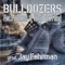 Bulldozers (feat. Align the Mind) - Fat Pockets lyrics