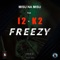 Freezy (feat. I2 & K2) - Misu Na Misu lyrics