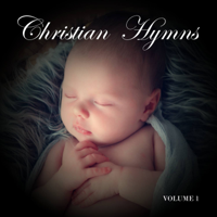 The Christian Music For Babies Ministry - Christian Hymns, Vol. 1 artwork