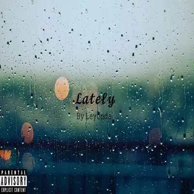 Lately - Single - Leyenda