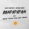 Rampapapam (feat. Buray, Feride Hilal Akın & KÖK$VL) - Single