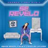 Se Reveló - Single album lyrics, reviews, download