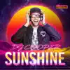 Sunshine - EP album lyrics, reviews, download