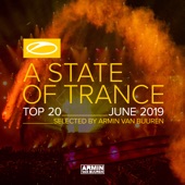 A State of Trance Top 20 - June 2019 (Selected by Armin Van Buuren) artwork