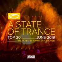 Armin van Buuren - A State of Trance Top 20 - June 2019 (Selected by Armin Van Buuren) artwork