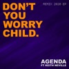 Don't You Worry Child (feat. Keith Neville) [Remix 2020 EP]