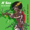 Strike First (feat. Les Nubians) - K Sos lyrics