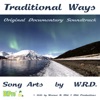 Traditional Ways (Original Documentary Soundtrack), 2020