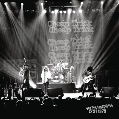 Are You Ready? Live 12/31/1979 - Cheap Trick