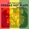 Reggae Hot Plate, Vol. 1