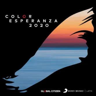 Color Esperanza 2020 by Diego Torres, Nicky Jam, Reik, Camilo, Pedro Capó, Manuel Turizo, Kany García, Leonel García, Río Roma, Lali, Camila, Farruko, Ruben Blades, Carlos Vives, Diego El Cigala, Prince Royce, Jorge Villamizar, Gente de Zona, Fonseca, Thalia, Leslie Grace, Rauw Alejandro, Angela Torres, Dilsinho, Mau y Ricky, Ivete Sangalo, Coti, Carlos Rivera, Dani Martín & Ara Malikian song reviws