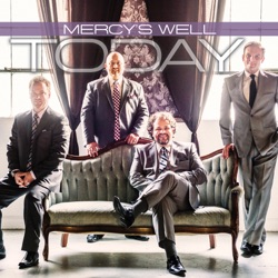 Mercy's Well - Deliver Me Through