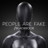 People Are Fake - Single