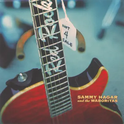 Not 4 Sale - Sammy Hagar