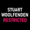 Restricted - Stuart Woolfenden lyrics