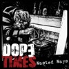 Wasted Ways - Single