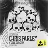 Stream & download Chris Farley (feat. Lee Coretta) - Single