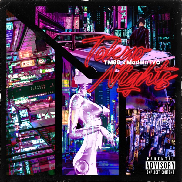 Tokyo Nights - Single - TM88 & MadeinTYO