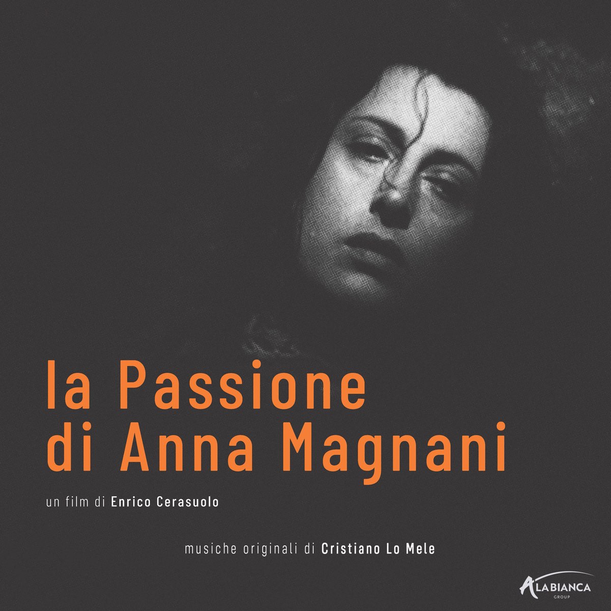 ‎La passione di Anna Magnani (Colonna sonora originale del film) by ...