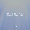Thank You God (feat. Nate Waite) - Single album lyrics, reviews, download