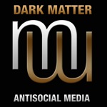 Dark Matter - Antisocial Media (Radio Edit)