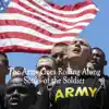 The Army Goes Rolling Along - Songs of the Soldier - Single album lyrics, reviews, download