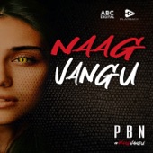 Naag Vangu artwork