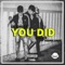 YOU DID (feat. ItsLute & Young Grey!) - LIL Ghost! lyrics