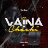 Una Vaina Chachi