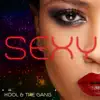 Sexy (Where'd You Get Yours) - Single album lyrics, reviews, download