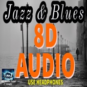 Blues Armony (8d Audio) artwork