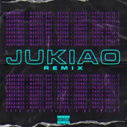 Jukiao Remix (feat. Juanka & Kevvo) - Single - Anonimus