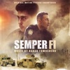 Semper Fi (Original Motion Picture Soundtrack) artwork