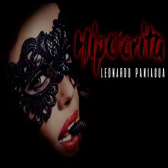 Hipocrita - Single by Leonardo Paniagua album reviews, ratings, credits