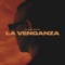 La Venganza - Jacob Forever lyrics