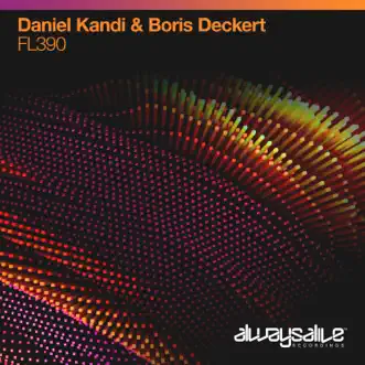 FL390 - Single by Daniel Kandi & Boris Deckert album reviews, ratings, credits