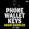 Phone Wallet Keys (Single Version) album lyrics, reviews, download