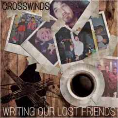 W.O.L.F. (Writing Our Lost Friends) Song Lyrics
