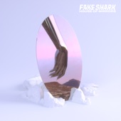 Fake Shark - Love The Thought of You