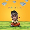 Don't Be Late - Single