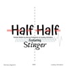 Half Half - Single