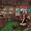 Du Mal À Se Taire - Single