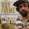 Voy Firme (feat. Caliajah) [Hondub Hiroaki Remix] - Micronomade lyrics